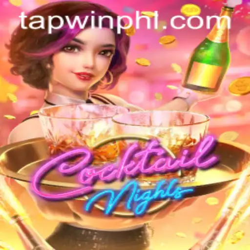 Exploring the Exciting World of CocktailNights at TAPWIN.com