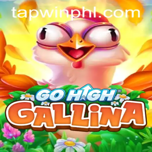 Exploring GoHighGallina: A Comprehensive Guide to the Latest Gaming Sensation