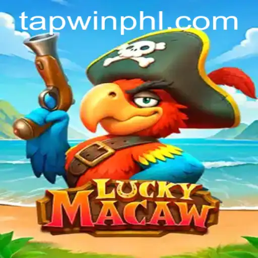 Unveiling LuckyMacaw: A Thrilling Adventure in the World of TAPWIN.com