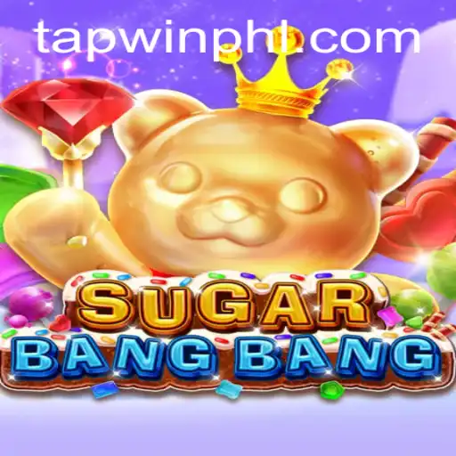 Unlocking the Thrills of SUGARBANGBANG on TAPWIN.com