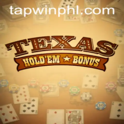 Exploring Texas Holdem Bonus at TAPWIN.com: An Exciting Twist on a Classic Game